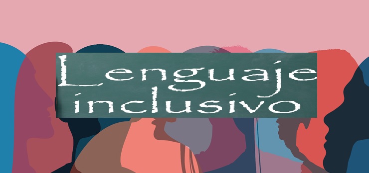 LENGUAJE INCLUSIVO